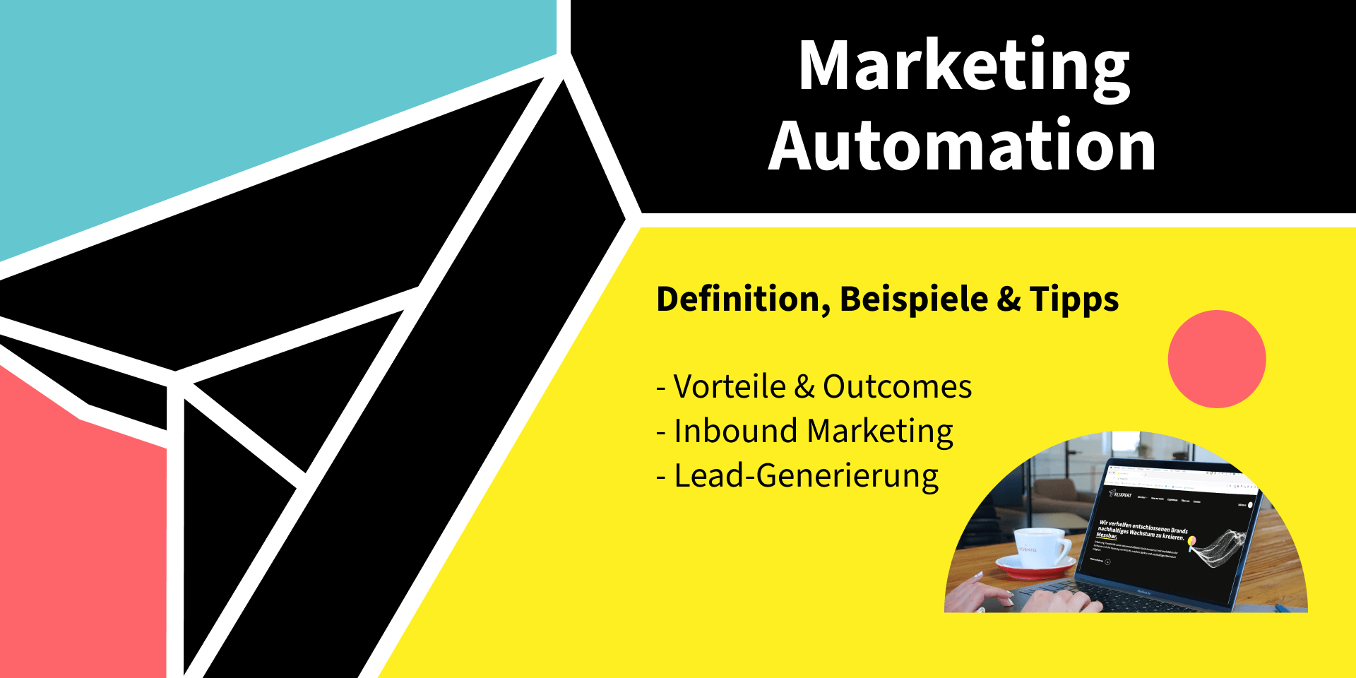 Marketing Automation - Definition, Vorteile & Tipps