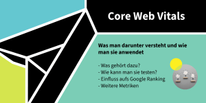 Core Web Vitals: Verständnis und Nutzung