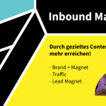 Mit Inbound Marketing nachhaltig überzeugen