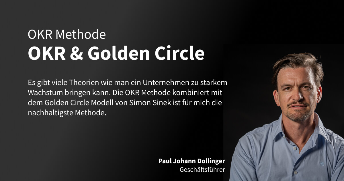 OKR & Golden Circle von Paul Johann Dollinger