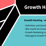 Growth Marketing: Mit Growth Hacking zu schnellem Wachstum