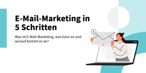 E-Mail-Marketing in 5 Schritten – Klixpert