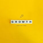 Growth Hacking eine Definition - alles, was du darüber wissen musst.