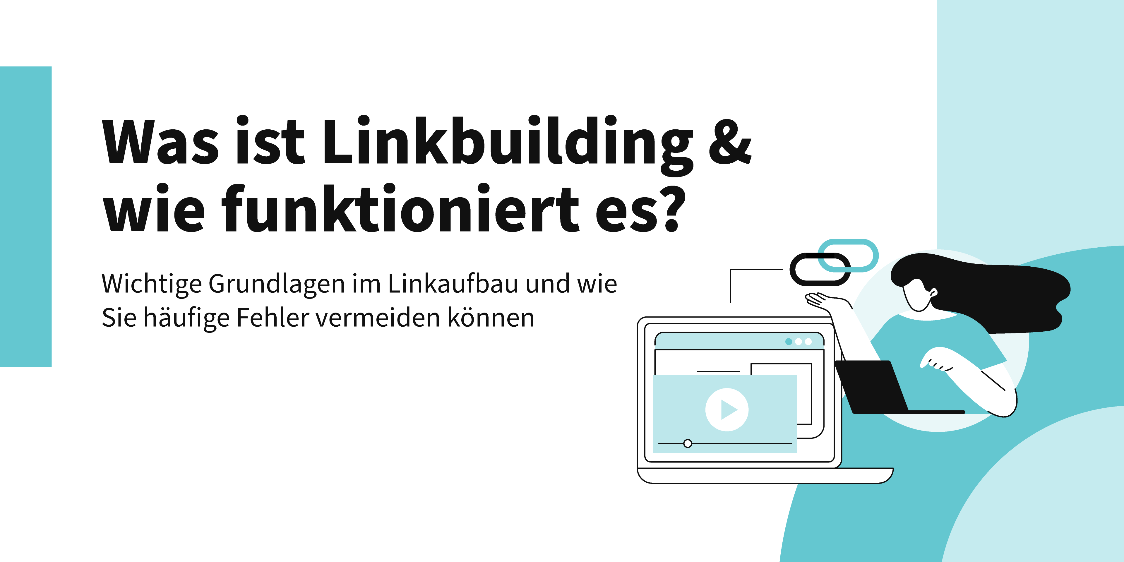 Was ist Linkbuilding: 9 Fehler und wie man sie vermeiden kann